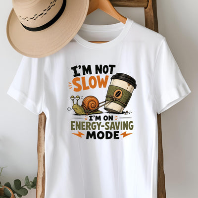 I'm Not Slow Snail T-Shirt