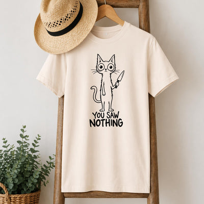 You Saw Nothing Cat T-Shirt