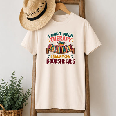 I Need More Bookshelves T-Shirt