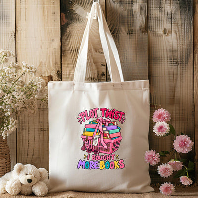 Plot Twist, I Bought More Books Tote Bag