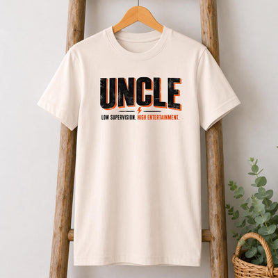 Low Supervision, High Entertainment Uncle T-Shirt