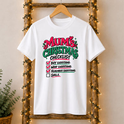 Mum's Christmas Checklist T-Shirt