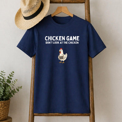 Don't Look Chicken Game T-Shirt