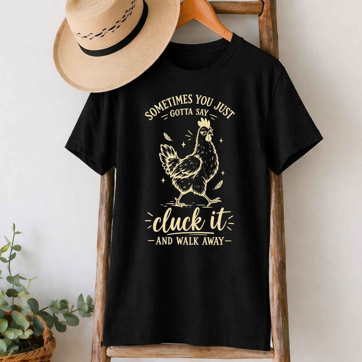 Cluck It Chicken T-Shirt
