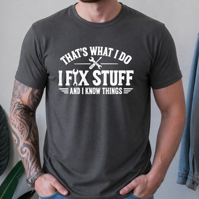 I Fix Stuff Handyman T-Shirt