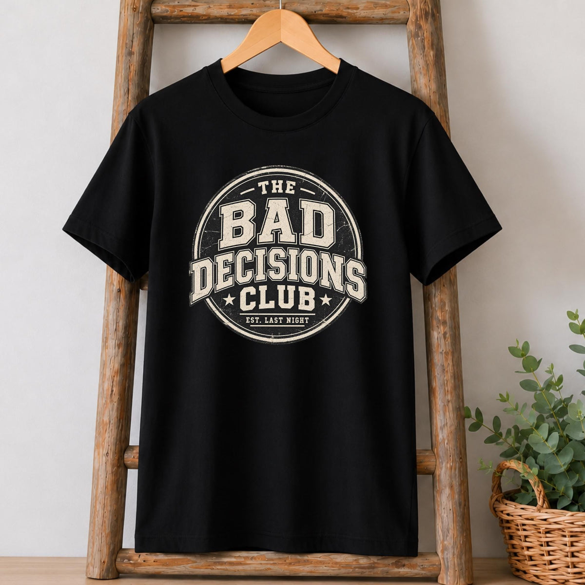 Bad Decisions Club T-Shirt