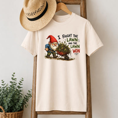 I Fought the Lawn Gnome T-Shirt