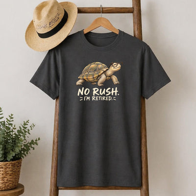 No Rush, I'm Retired Tortoise T-Shirt
