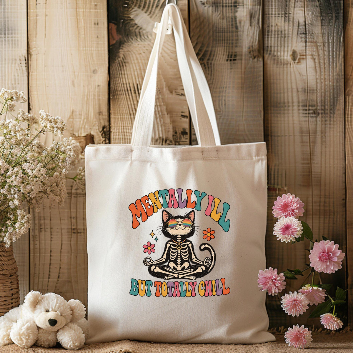 Mentally Ill but Totally Chill Cat Tote Bag in Beige