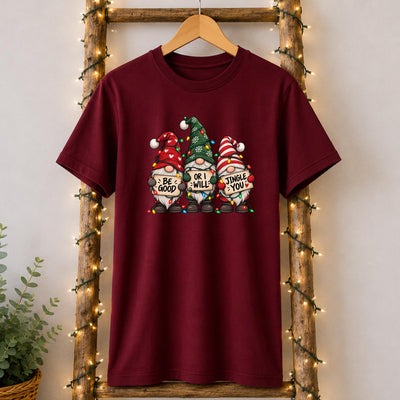 Be Good or I Will Jingle You Christmas Gonk T-Shirt
