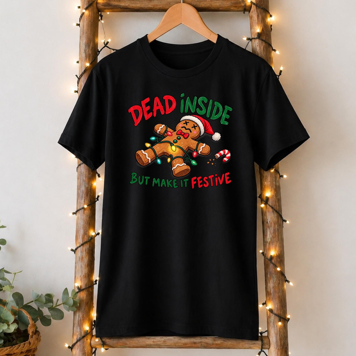 Dead Inside but Make It Festive Christmas T-Shirt