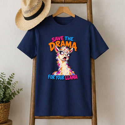 Save the Drama for Your Llama T-Shirt