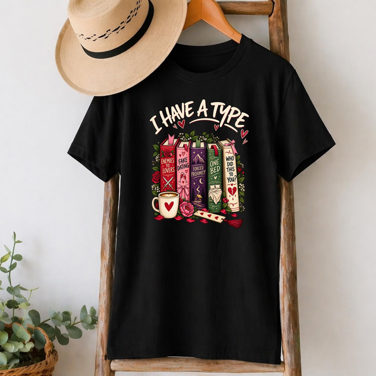 I Have a Type T-Shirt